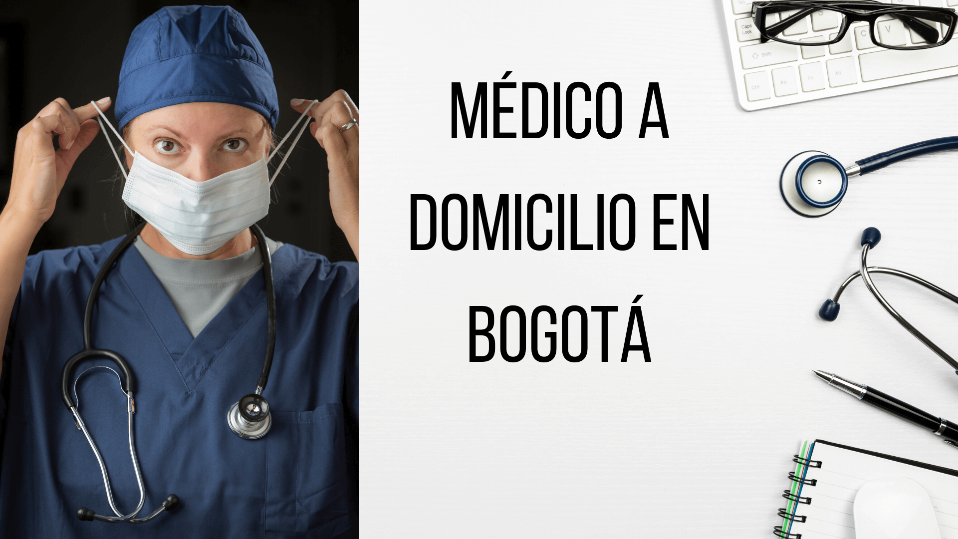 Consulta Medico Domiciliaria en Bogotá